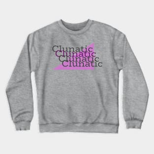 Clunatic-Purple Crewneck Sweatshirt